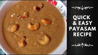 Quick Payasam Recipe | Broken Wheat Payasam in Tamil | Godumai Rava Payasam in Tamil | Easy Payasam