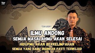 ILMU MAHAL - ILMU ANDONG