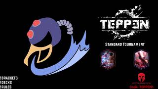 TEPPEN 9/20 Standard Tournament !matcherino