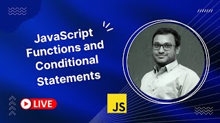 JavaScript Functions and Conditional Statements - LIVE