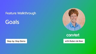 How to Set & Track Multiple Tiers of Experimentation Goals | A/B Testing with Convert Experiences