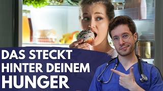 Warum du ständig Hunger hast (Arzt erklärt)