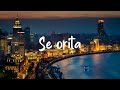 Señorita - Letra - Shawn Mendes, Camila Cabello | FIFTY FIFTY, R.A.D., ROSÉ, Bruno Mars