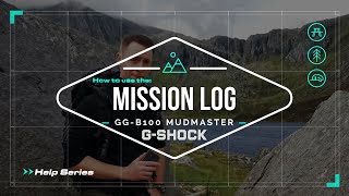 GG-B100 Mudmaster - How to use the Mission Log