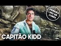 Capitão Kidd | COLORIDO