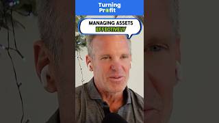 Managing your assets effectively.