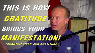 Dr. Joe Dispenza | THIS IS WHY GRATITUDE IS SO POWERFUL! (learn this!)