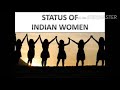 Status of Indian women before and after independence,