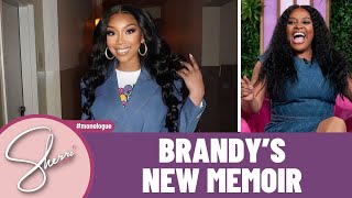 Brandy’s Memoir: What She’s Revealing About Her Life | Sherri Shepherd