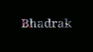 Bhadrak status ..||