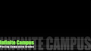 Infinite Campus: Posting Cumulative Grades WITH a Semester Exam
