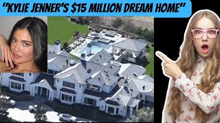 "Kylie Jenner's $15 Million Dream Home Nears Completion: Here's What to Expect"