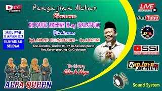 #live PENGAJIAN KH FAUZI ARKAN //ALFA QUEEN || WEDDING ELLA & ULYA || GANDOK  SENDANGHARJO 13/01/24