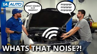 Common Car and Truck Problem Noises Translated, Explained and Diagnosed!