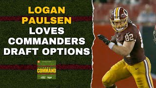 Logan Paulsen LOVES Commanders Draft Options | Take Command