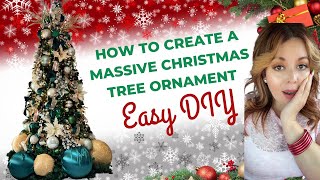 DIY Giant Ornament for Christmas Tree | Easy How-To! | YadiG Crafty