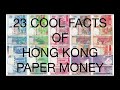 interesting things about hong kong paper money