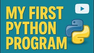 My First Python Program! | Interactive Mode, Script Mode & Declaring Variables for Beginners#python