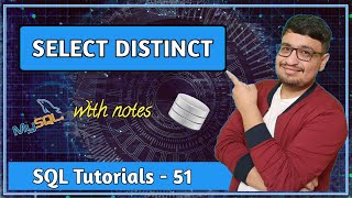 SELECT DISTINCT in SQL | How to retrieve distinct values from column | SQL Tutorial PART 51