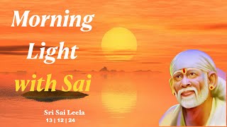 Sai Baba Message [ English ] 13th Dec '24  @Sri Sai Leela - English | #saibabablessings  | #saibaba