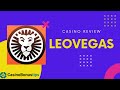 LeoVegas Review & Bonus Offers / CasinoBonusTips