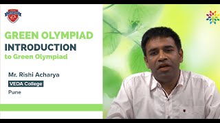 Green Olympiad | Introduction  to Green Olympiad by Shri. Rishi Acharya Sir | VEDA Pune