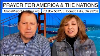 Prayer for America and the Nations with Walter and Nina Zygarewicz