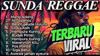 REGGAE SUNDA VIRAL 2024