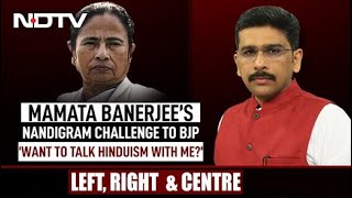 Mamata Banerjee's Challenge To BJP In Nandigram | Left, Right & Centre