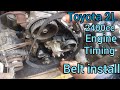 how to Toyota 2400cc engine timing belt install