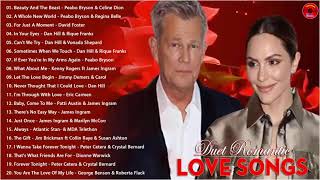 Duet Love Songs - Lionel Richie, David Foster, Peabo Bryson, James Ingram, Dan Hill, Kenny Rogers