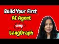 Build Your First AI Agent with LangGraph in 2026 | Complete Step-by-Step Tutorial