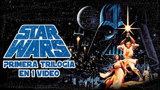 Star Wars (Trilogia Clásica Episodios 4, 5 y 6) : La Historia en 1 Video