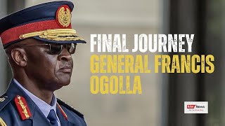 LIVE: FINAL JOURNEY OF GENERAL FRANCIS OGOLLA