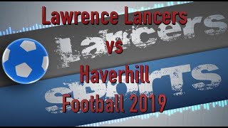 LHS Football vs Haverhill