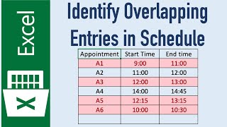 Excel tutorial to Identify Overlapping Time in a Schedule