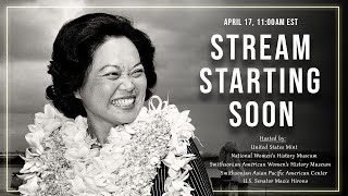 Historic Change: Celebrating the Life and Legacy of the Honorable Patsy Takemoto Mink