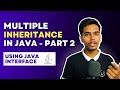 Multiple Inheritance in Java Using Interface Part - 2 | Indian Programmer