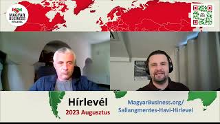 2023 Augusztusi Hírlevél / #magyarbusiness