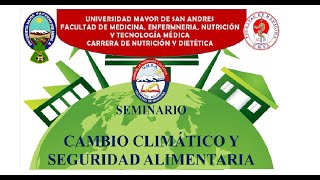SEMINARIO CAMBIO CLIMATICO Y SEGURIDAD ALIMENTARIA