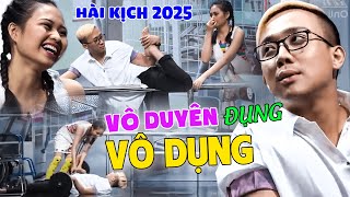 Hài Trấn Thành 2025 | VÔ DUYÊN Đụng Độ VÔ DỤNG | Hài Việt Nam 2025 Mới Hay Nhất | Hài Kịch Việt Nam