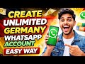 🔥 How To Create Unlimited Germany WhatsApp Account (Easy Method 2026) 🇩🇪 | Step By Step Guide