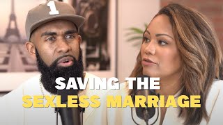 Saving The Sexless Marriage with Ken and Tabatha Claytor