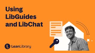 Using LibGuides and LibChat with Lean Library