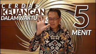 Cerdas Keuangan Hanya Dalam Waktu 5 MENIT!!