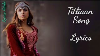 Titliaan Song - Afsana Khan - Lyrics With English Translation