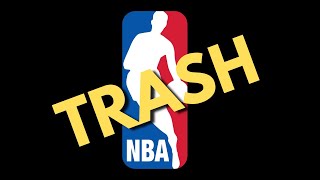 THE NBA IS TRASH!! BEST NBA RANT ON YOUTUBE!!