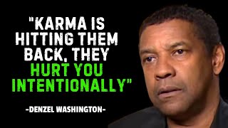 They Hurt You Intentionally, But Karma is Hitting Them Back | DENZEL WASHINGTON MOTIVATION