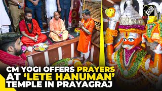 UP CM Yogi Adityanath offers prayers at ‘Lete Hanuman Temple’ in Prayagraj