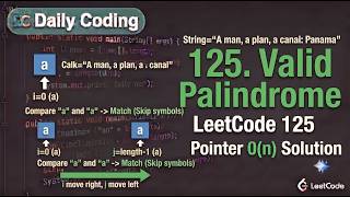 LeetCode 125 Interview Solution | Valid Palindrome Using Two Pointers #dsa #codinginterview